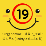 Gregg homme 그렉옴므_ 토리즈 쏭 브론즈 [Redstyle 레드스타일]