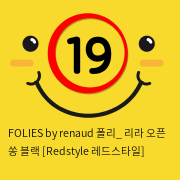 FOLIES by renaud 폴리_ 리라 오픈 쏭 블랙 [Redstyle 레드스타일]