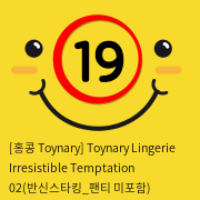 [홍콩 Toynary] Toynary Lingerie Irresistible Temptation 02(반신스타킹_팬티 미포함)